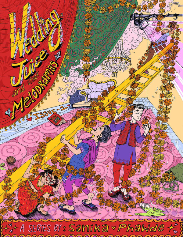 Wedding Juice and Other Melodramas