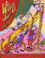 Wedding Juice and Other Melodramas